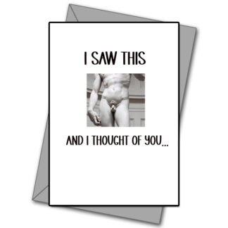 I Saw This And Thought Of You!