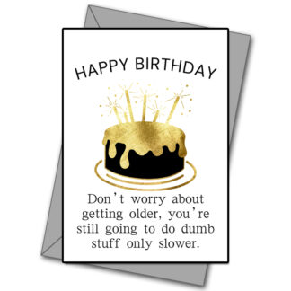 Dont Worry About Getting Older!