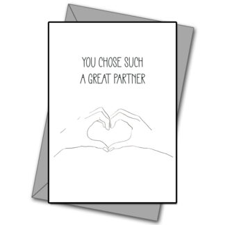 You Chose Such A Great Partner