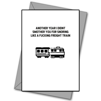 Snoring Like A Fucking Freight Train