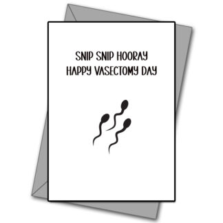 Snip Snip Hooray Happy Vasectomy Day