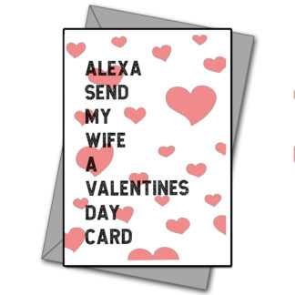 Alexa Send My Wife A Valentines Day Card