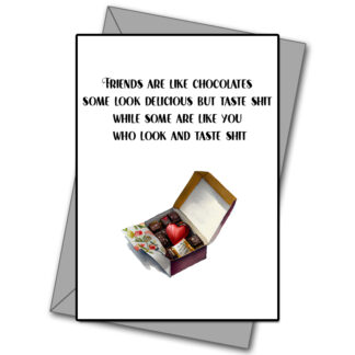 Friends Are Like Chocolates