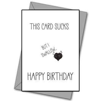 This Card Sucks, But I Swallow
