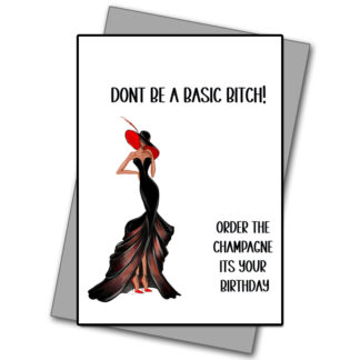 Dont Be A Basic Bitch!