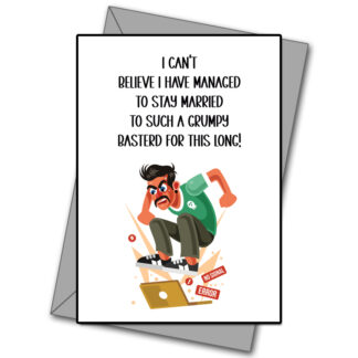 Happy Anniversary You Grumpy Basterd