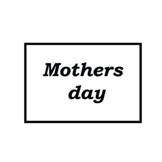 Mothers Day